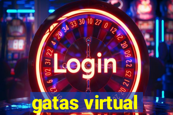 gatas virtual